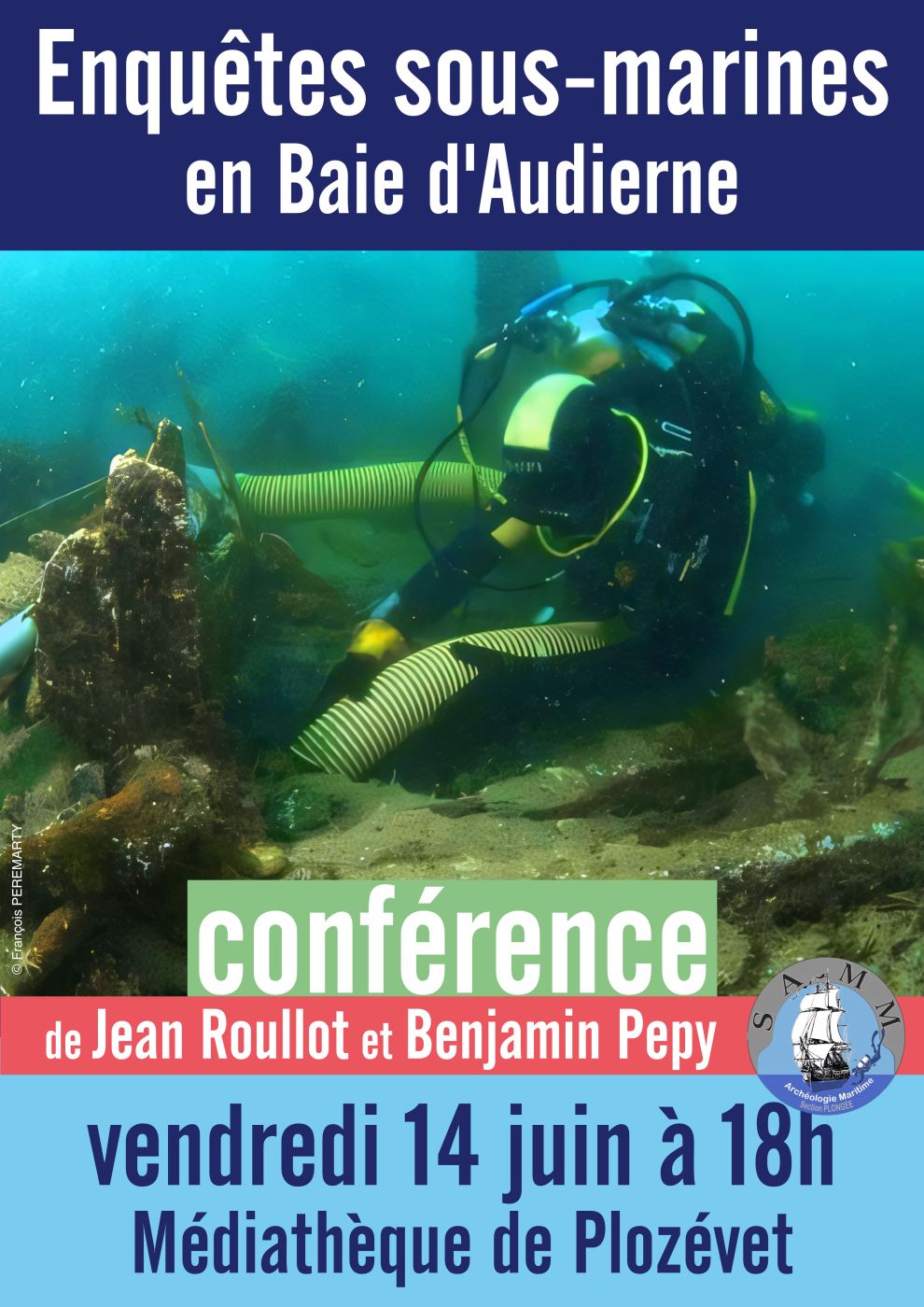 Affiche de la conférence de Jean Roullot et Benjamin Pepy (Enquêtes sous-marines en Baie d'Audierne) Vendredi 14 juin à 18h00. Médiathèque de Plozévet