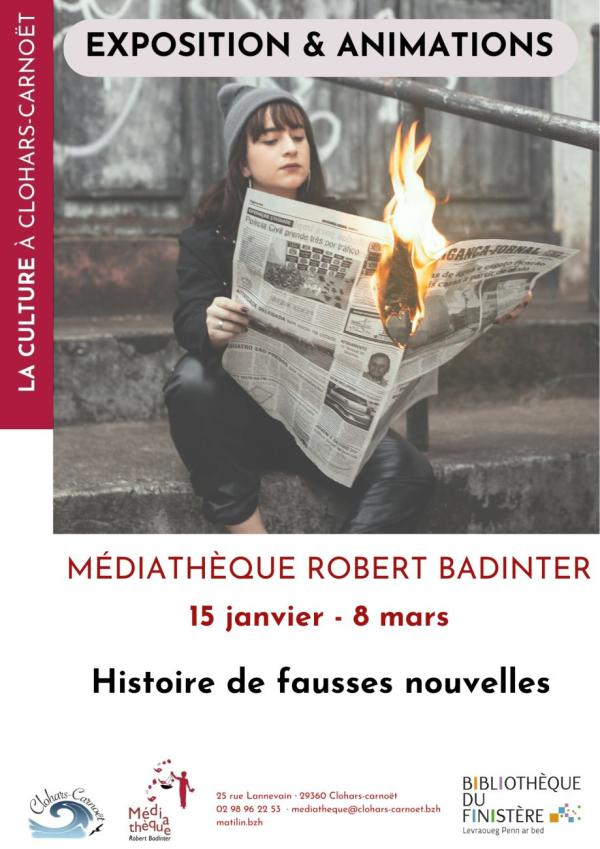 Affiche La culture à Clohars-Carnoët. Exposition et animations. Médiathèque Robert Badinter, du 15 janvier au 8 mars. Histoire de fausses nouvelles. 