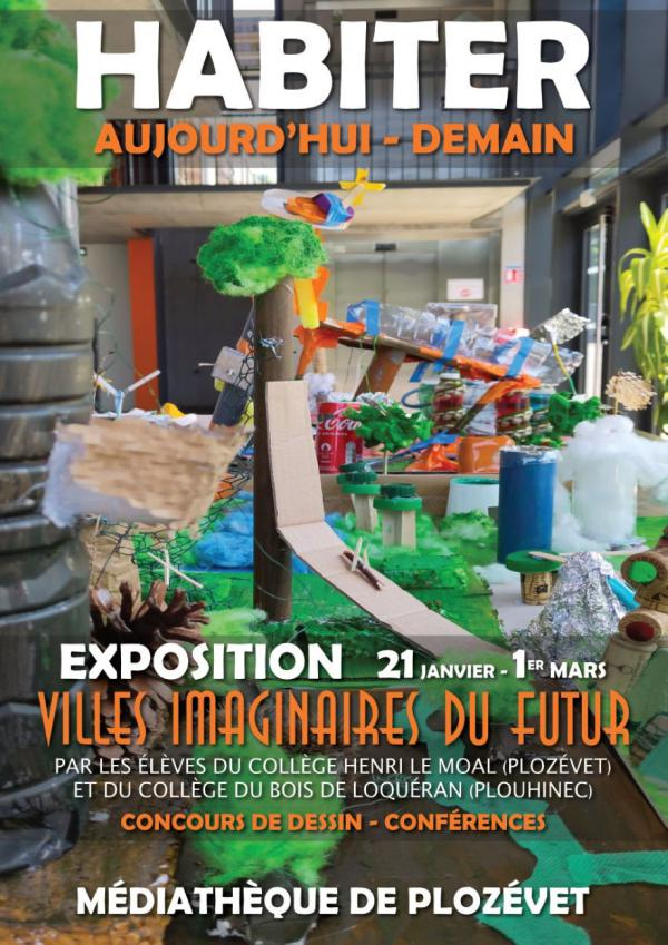 Affiche de la médiathèque de Plozévet : Habiter Aujourd'hui - demain. Exposition, concours de dessin, conférences. 