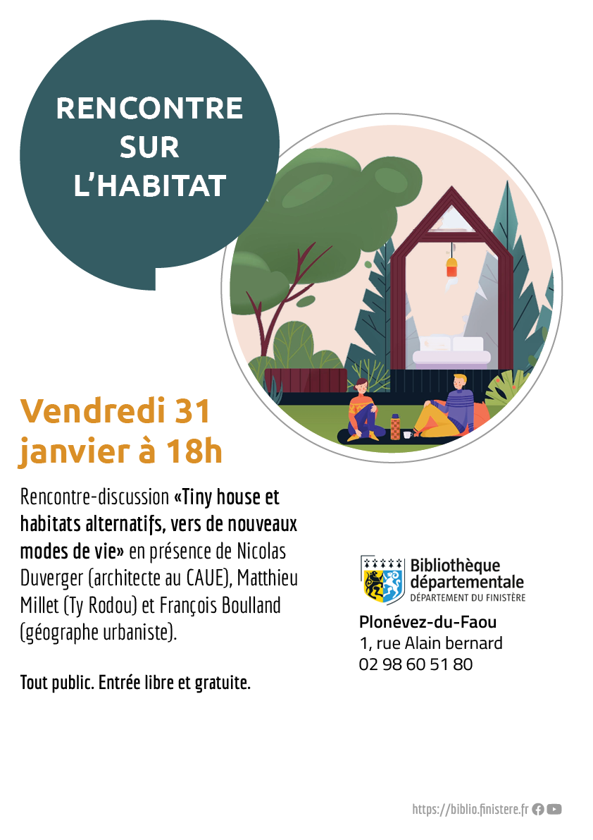 Vendredi 31 janvier, 18h, tiny house et habitats alternatifs, vers de nouveaux modes de vie