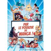 Par le pouvoir du manga !